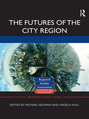 cover image of The Futures of the City Region
